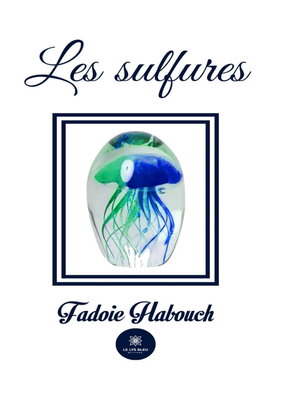 cover image of Les sulfures